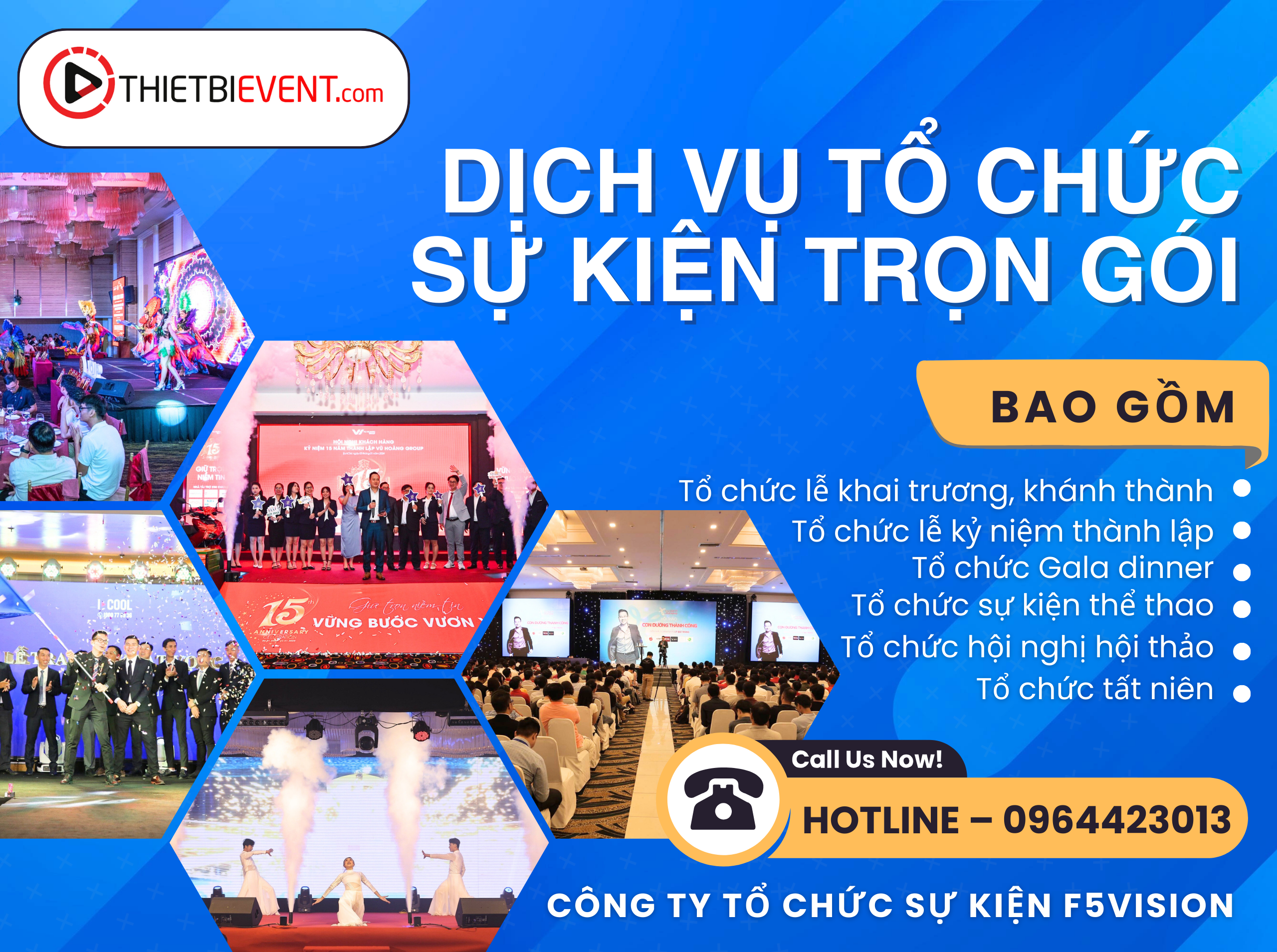 Dịch vụ tổ chức sự kiện trọn gói